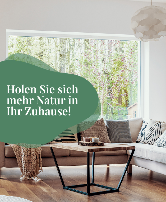 holen-sie-sich-mehr-natur-in-ihr-zuhause_2.jpg